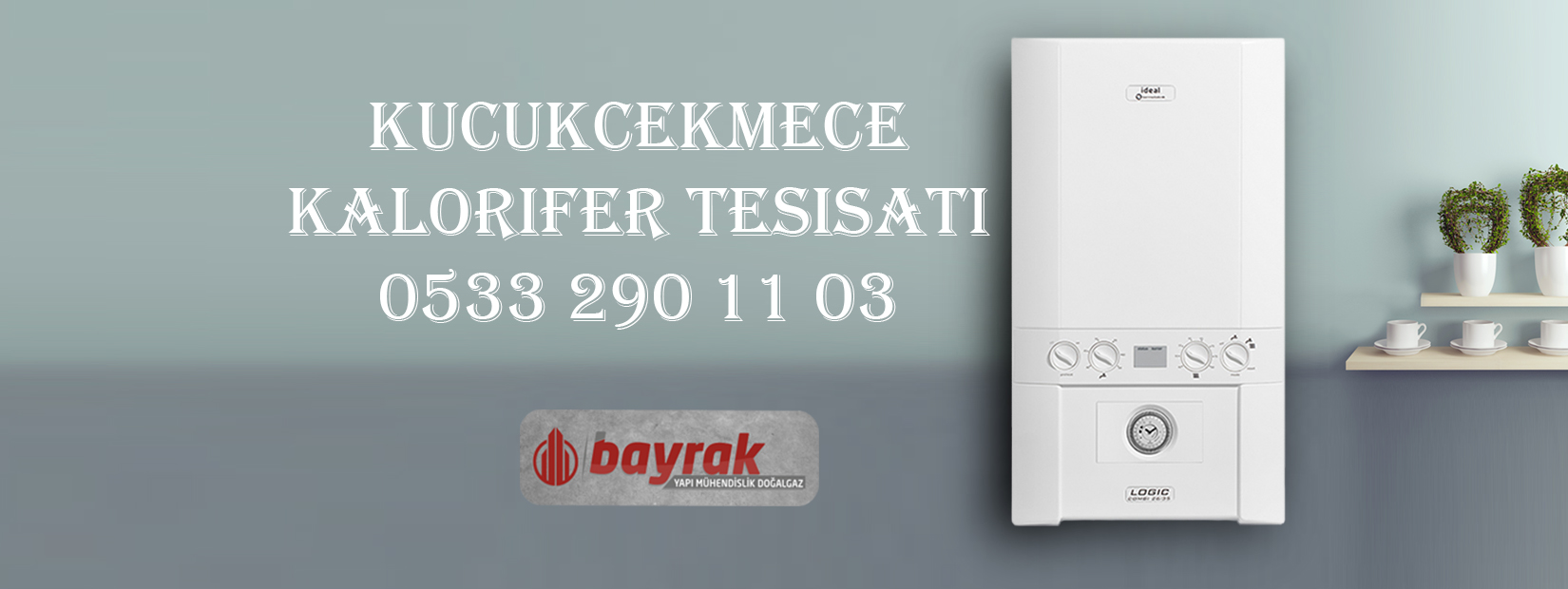 Küçükçekmece Kalorifer Tesisatı