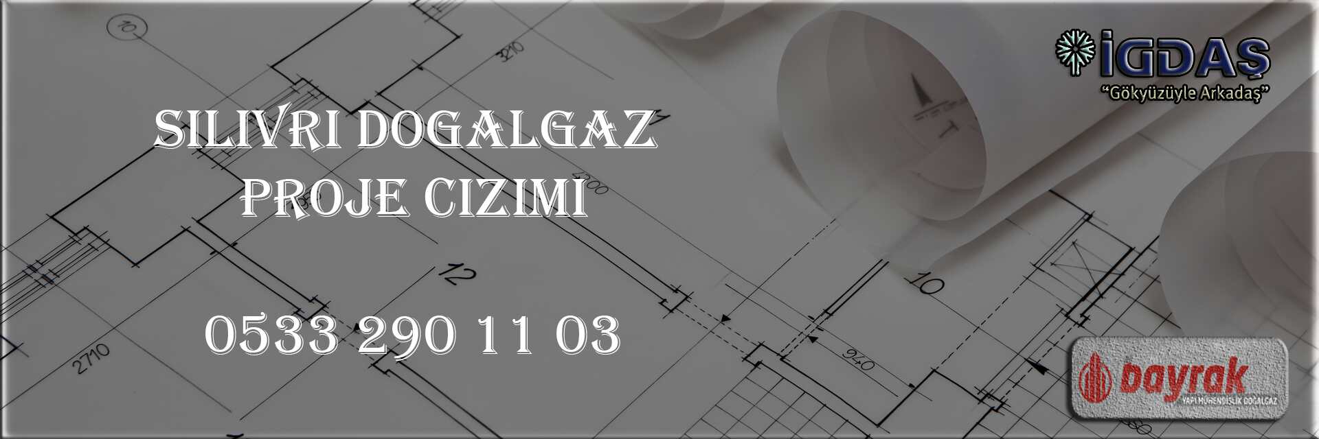 Silivri Doğalgaz Proje Çizimi