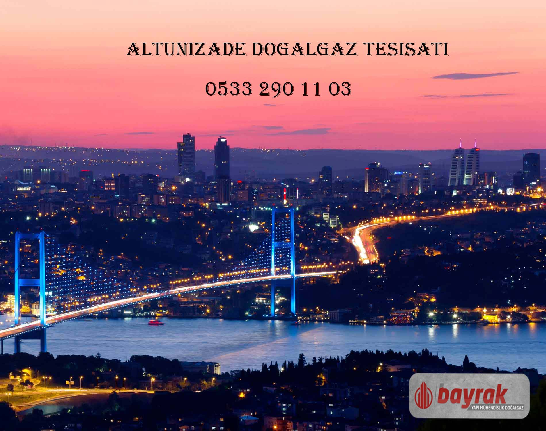 Altunizade Doğalgaz Tesisatı