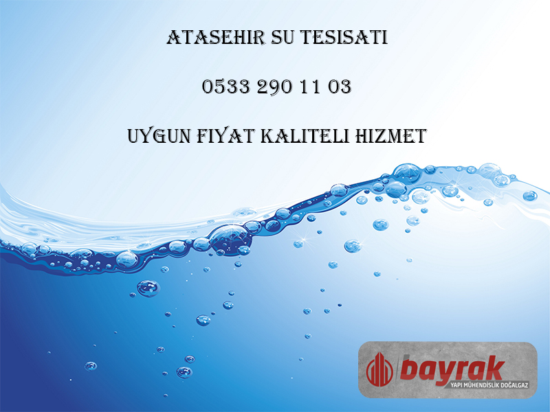Ataşehir Su Tesisatı