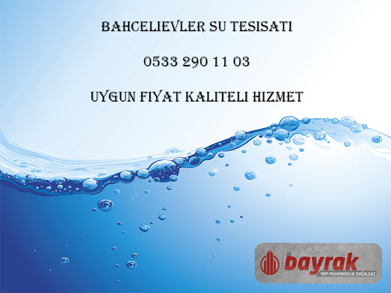 Bahçelievler Su Tesisatı