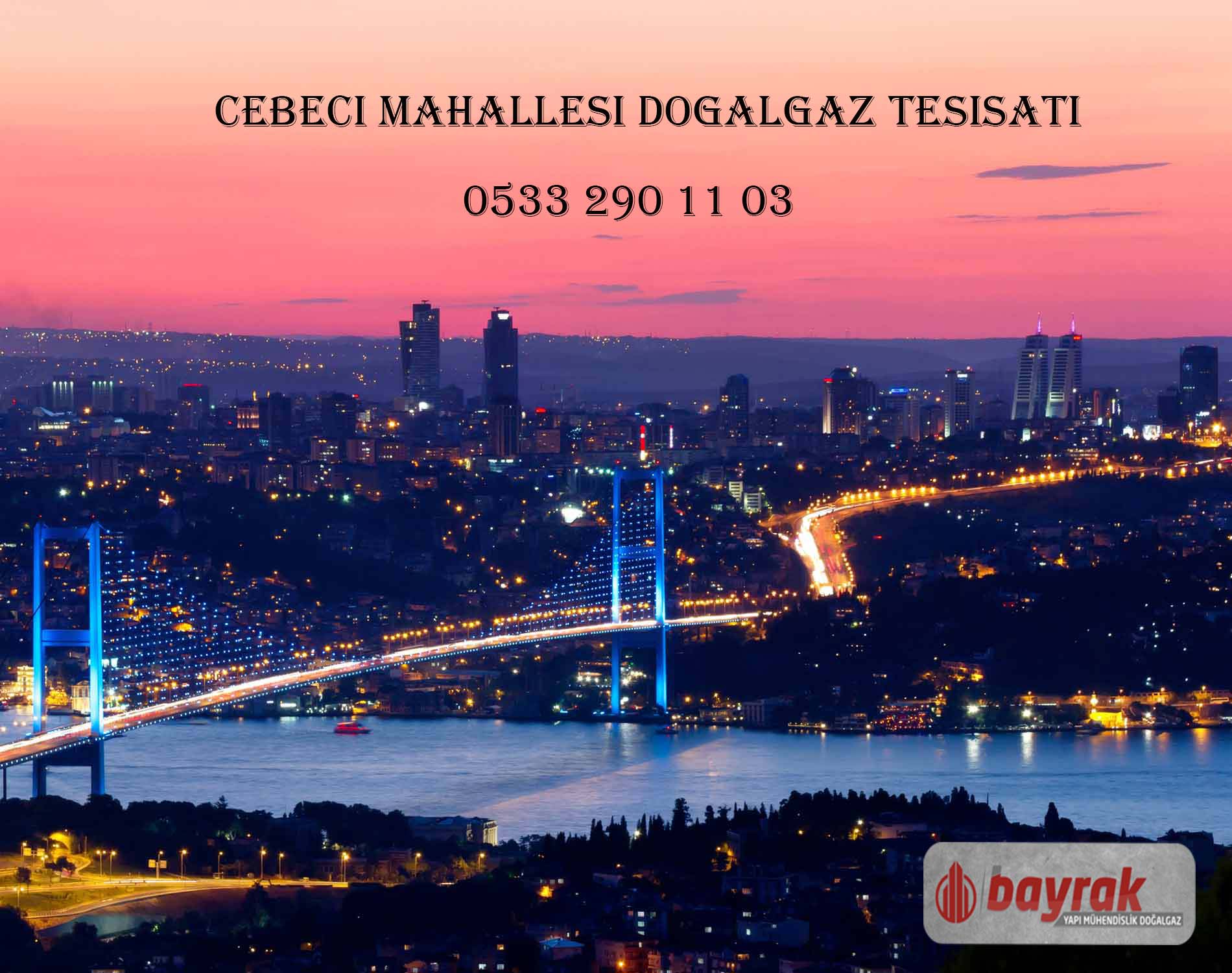 Cebeci Mahallesi Doğalgaz Tesisatı